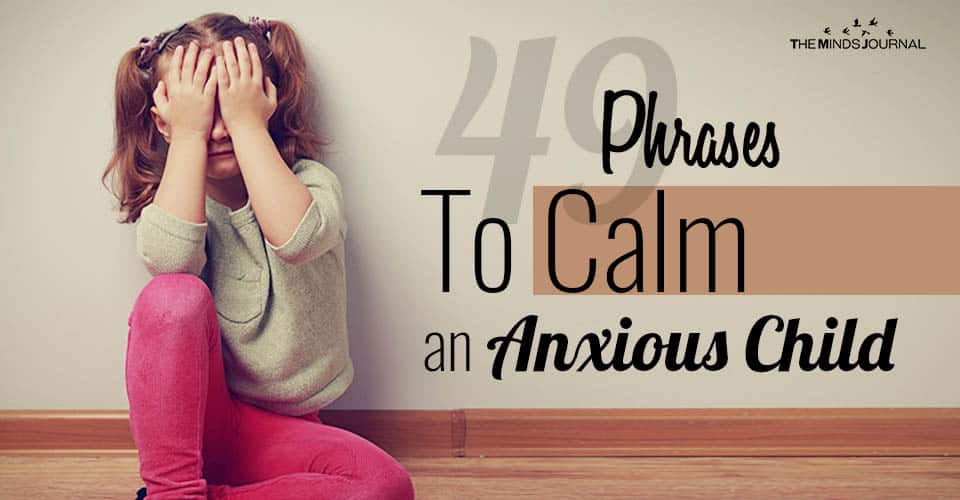 Phrases To Calm an Anxious Child