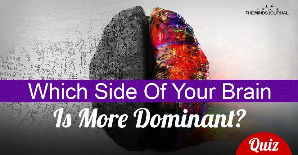 Side Of Your Brain Is More Dominant