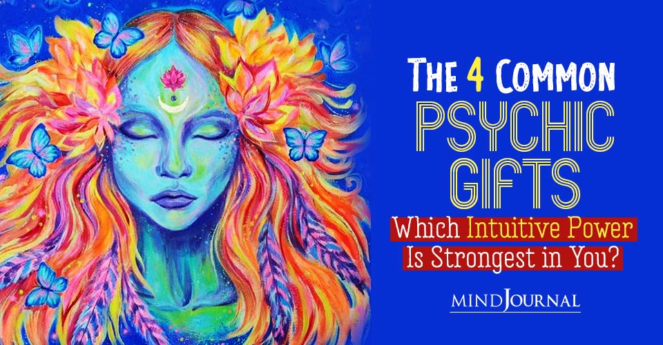 The Four Common Psychic Gifts
