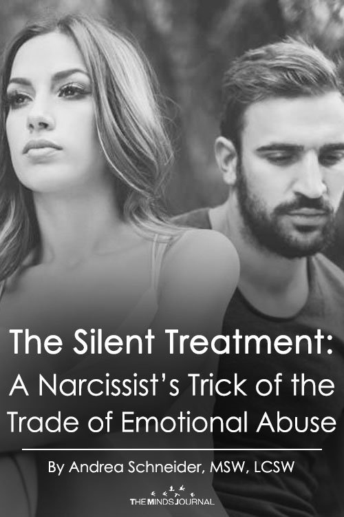 The Silent Treatment: A Narcissist's Trick of the Trade of Emotional Abuse