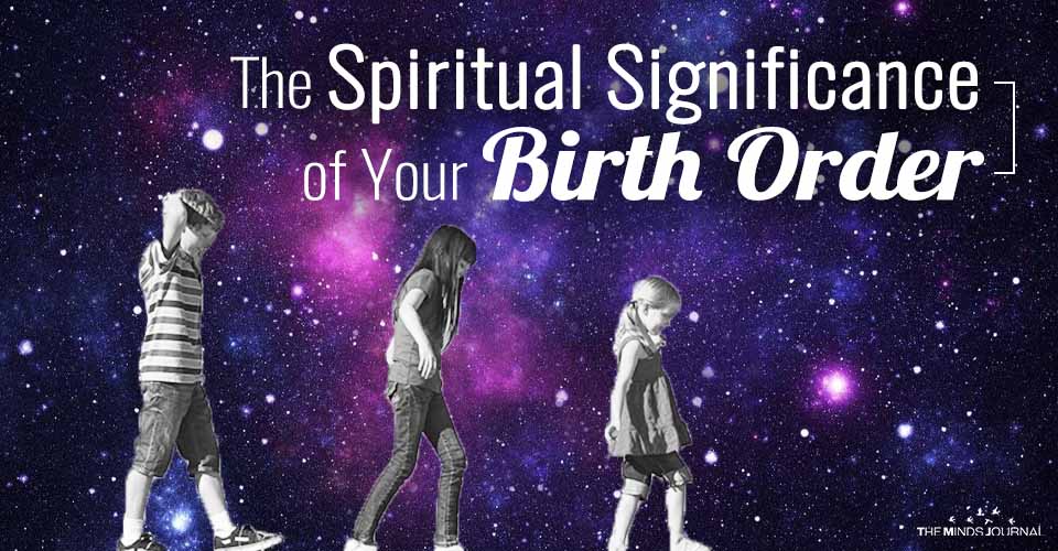 The Spiritual Significance of Your Birth Order
