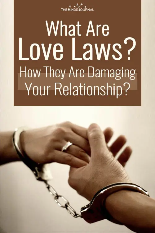 Are Love Laws Breaking Your Relationship?