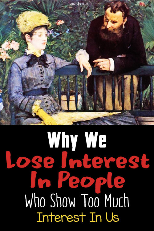 Why Lose Interest in People Who Show Interest in Us pin