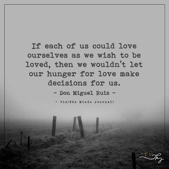 If each of us could love ourselves as we wish to be loved
