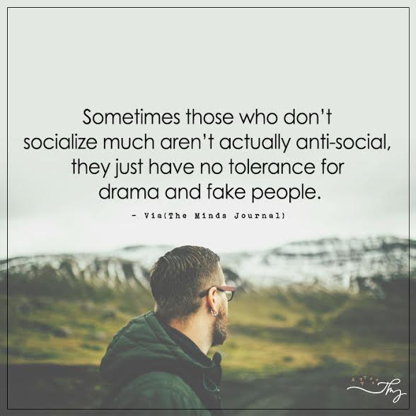 Sometimes those who don't socialize much aren't actually anti-social