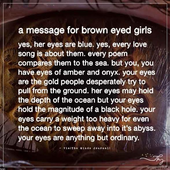 A Message For Brown Eyed Girls