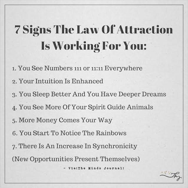 7 Signs The Law Of Attraction Is Working For you: