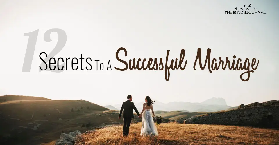 12 Secrets To A Successful Marriage That Only Divorce Lawyers Know
