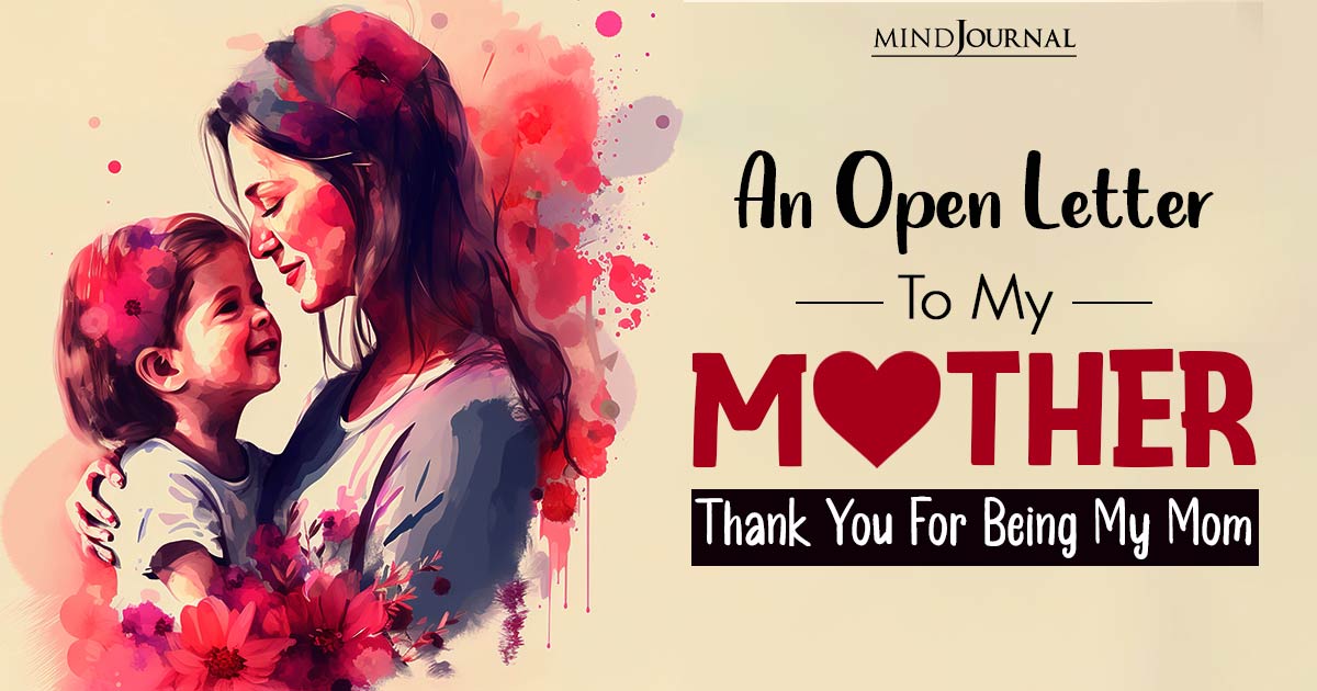 Open Letter To My Mother On Mother's day 2023: Thank You Mom