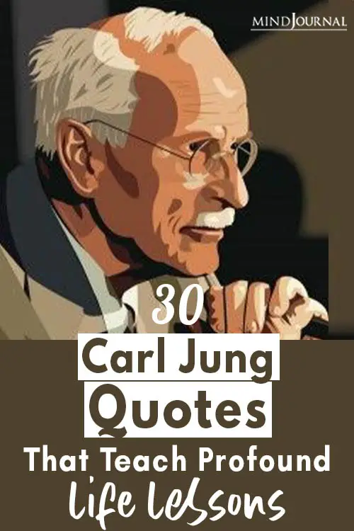 Carl Jung Quotes Teach Life Lessons pin