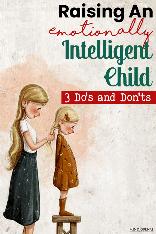 Dos Donts Raising Emotionally Intelligent Kids pin