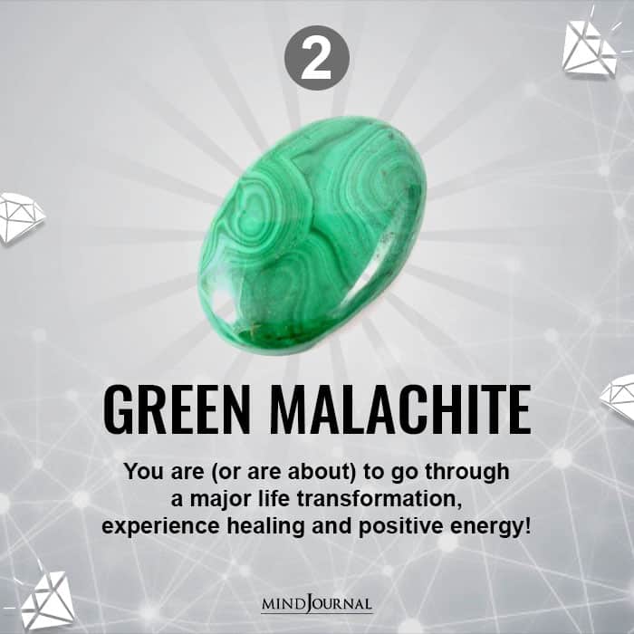 Green Malachite You are to go