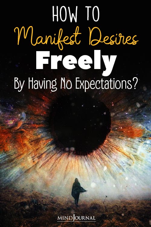 How To Manifest Desires Freel No Expectations pin