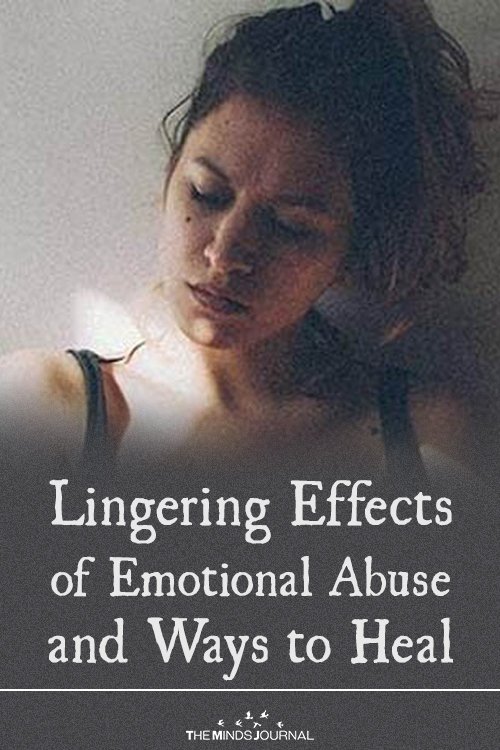 Lingering Effects of Emotional Abuse and Ways to Heal