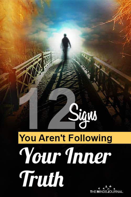 Signs Arent Following Your Inner Truth pin