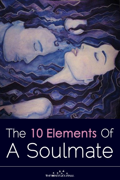The 10 Elements Of A Soul mate