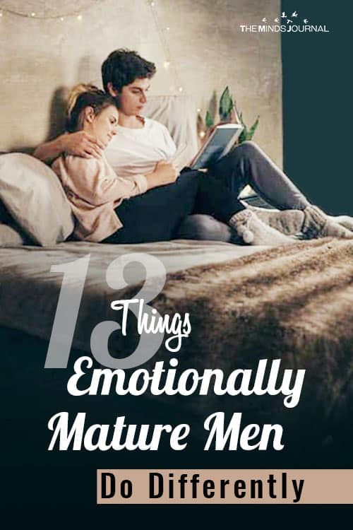 Things Emotionally Mature Men Do Differently