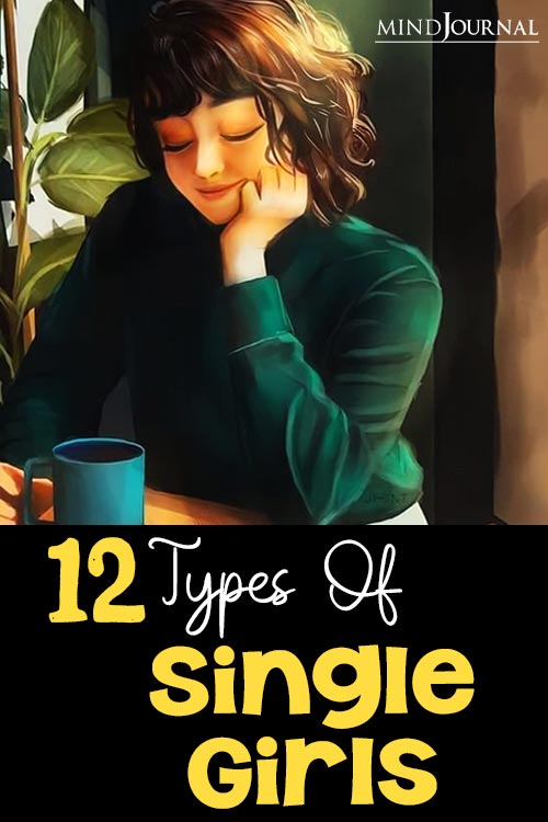 Types Of Single Girls pin