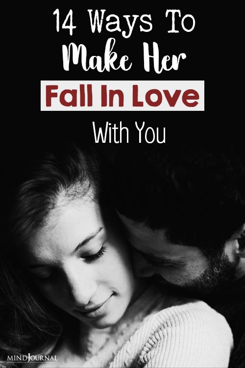 Ways To Make Her Fall In Love With You pin