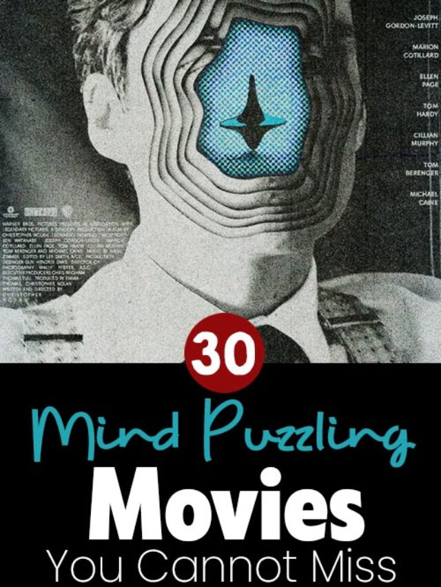 30 Mind Puzzling Movies You Cannot And Should Not Miss