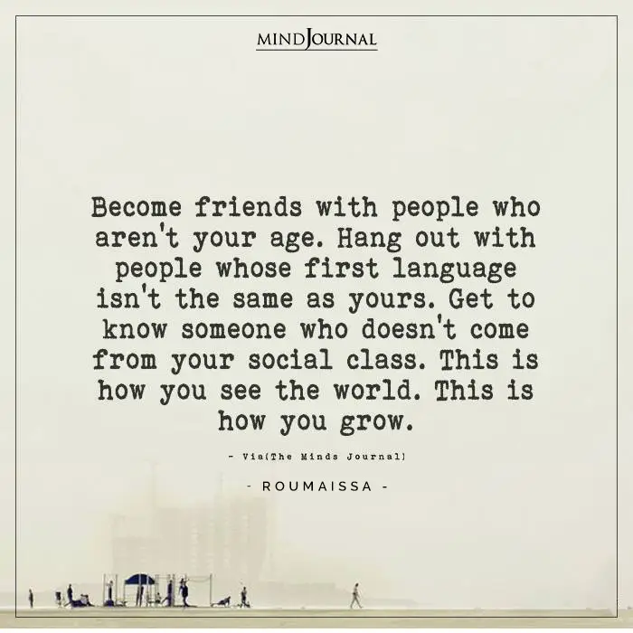 Become Friends With People Who Arent Your Age