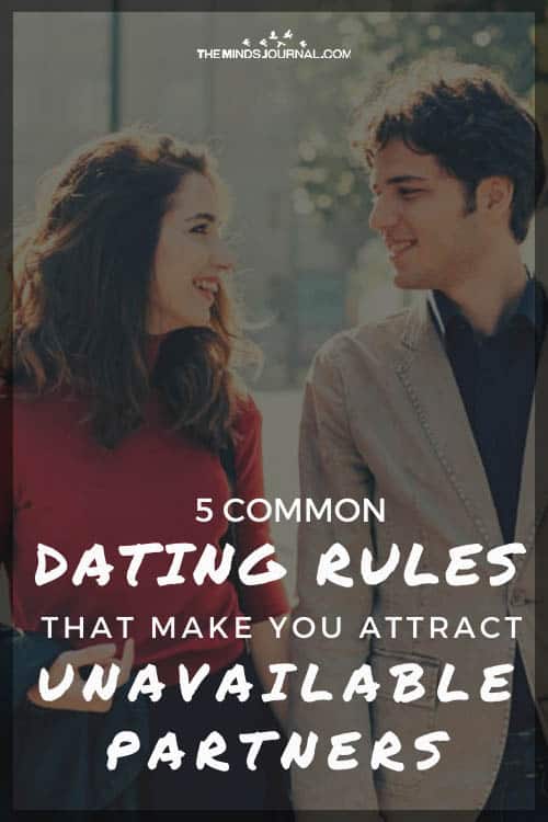 Dating Rules Attract Unavailable Partners pin