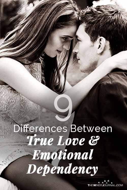 Differences Between True Love And Emotional Dependency Pin