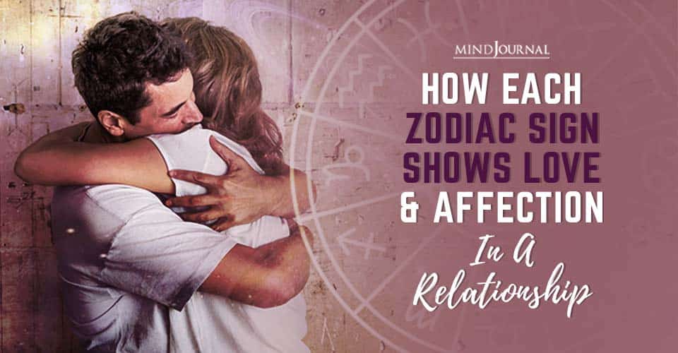 Each Zodiac Sign Shows Love and Affection To Their Partner