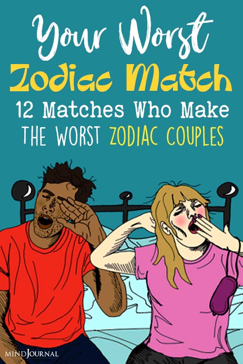 Matches Who Make The Worst Zodiac Couples pin