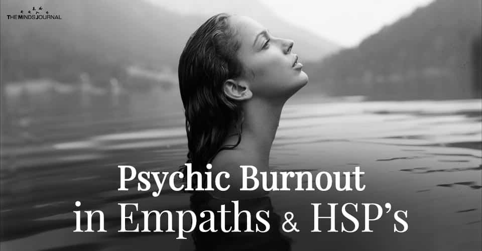 Psychic Burnout in Empaths and HSP's: How Full Is Your Well?