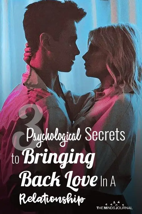 Psychological Secrets to Bringing Back Love In A Relationship pin