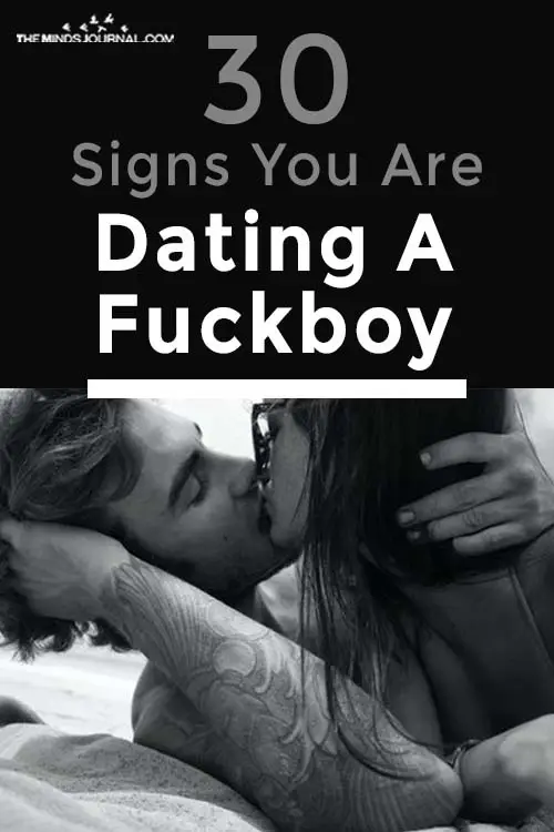 Signs Dating A Fuckboy pin