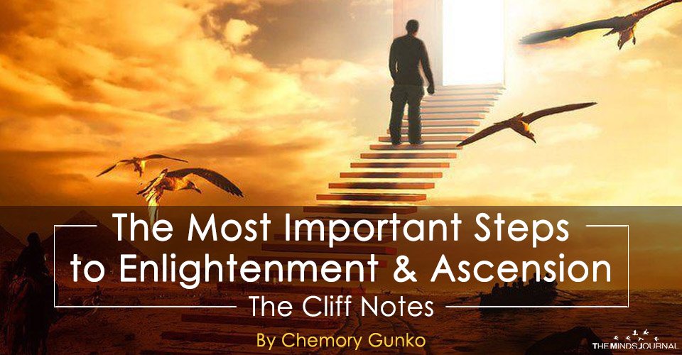 The 6 Most Important Steps to Enlightenment and Ascension