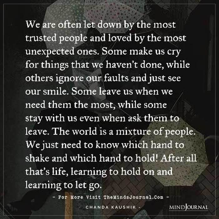 We Are Let Down By Most Trusted People