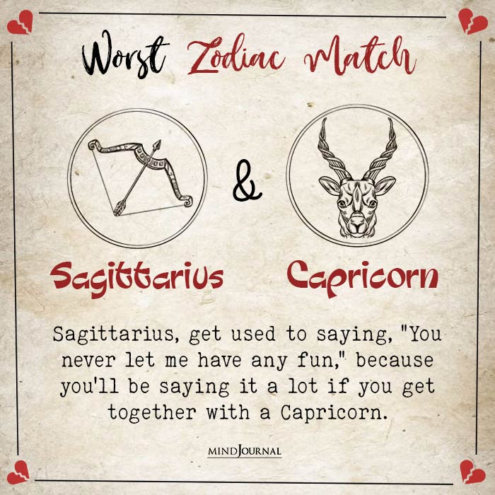 Your Worst Zodiac Match sagittarius capricorn