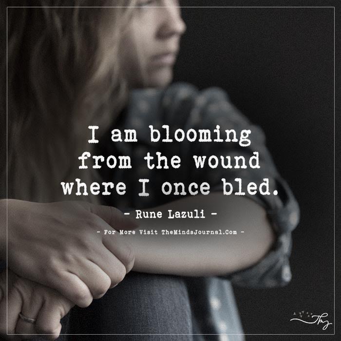 I Am Blooming From The Wound