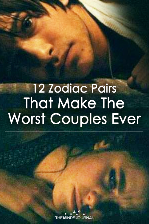 12 Matches Who Make The Worst Zodiac Couples