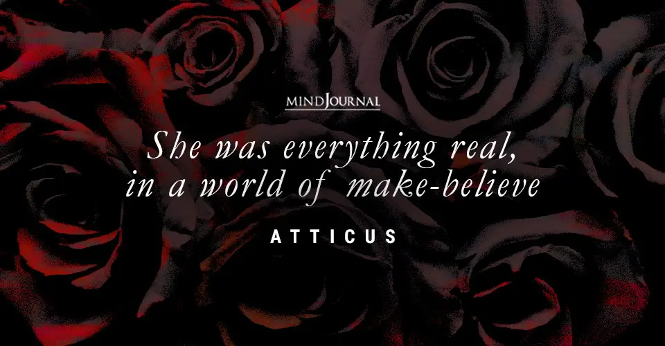 60+ Quotes By Atticus That Will Speak To Your Soul