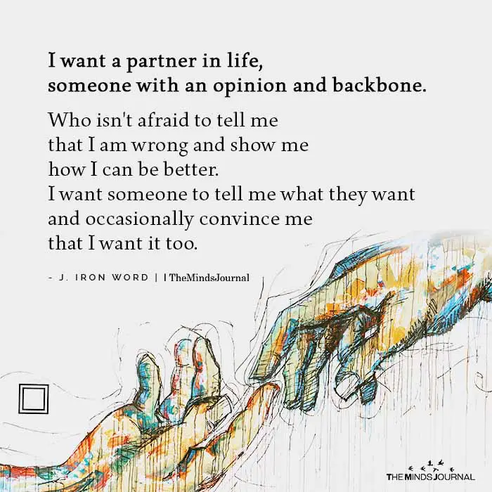 I Want A Partner In Life