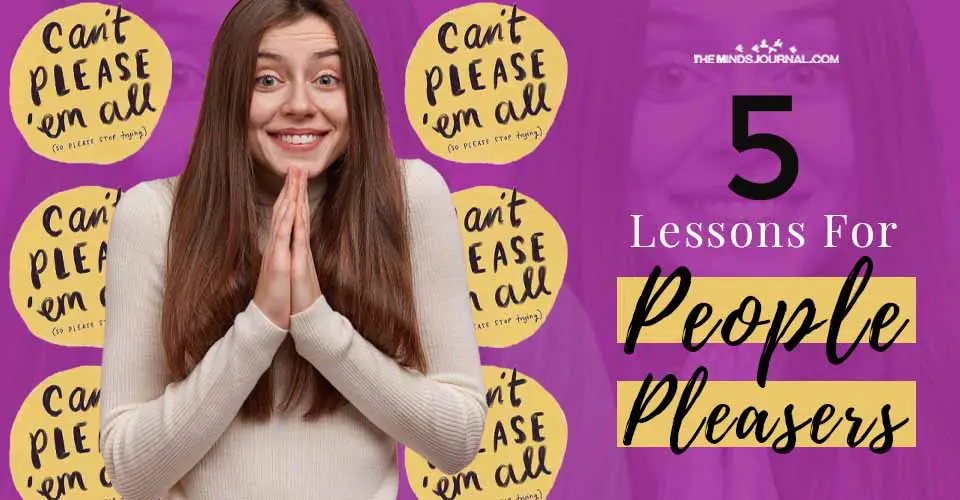 5 Lessons For People Pleasers