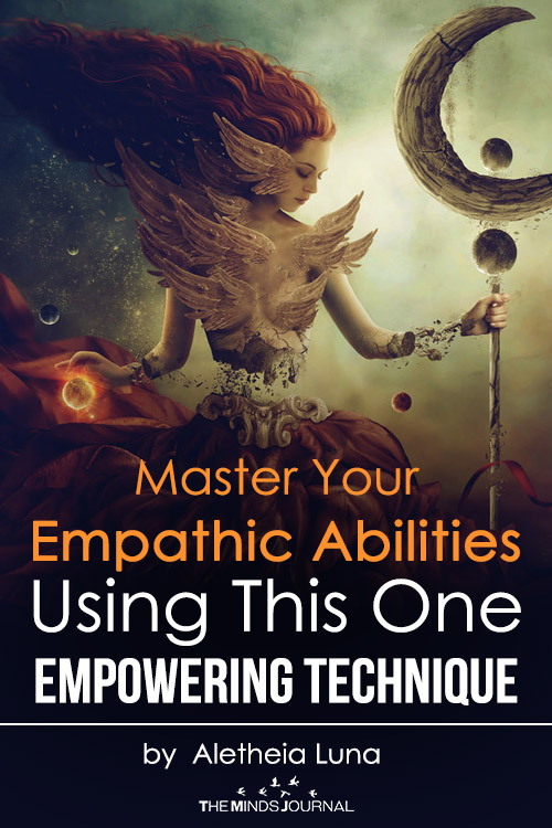 Master Your Empathic Abilities Using This One Empowering Technique