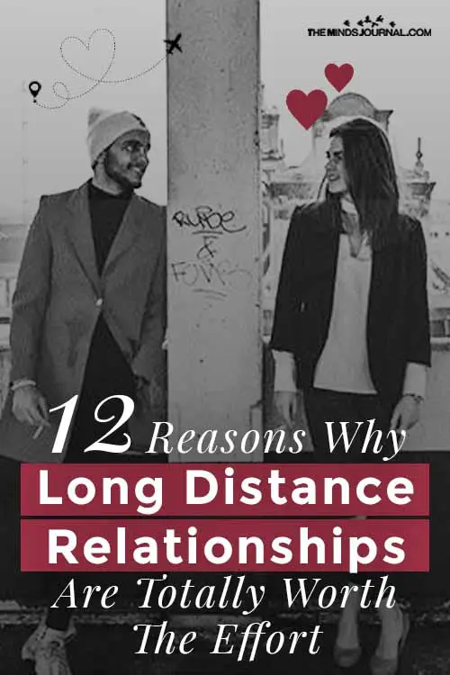 Reasons Long Distance Relationships Totally Worth Effort Pin