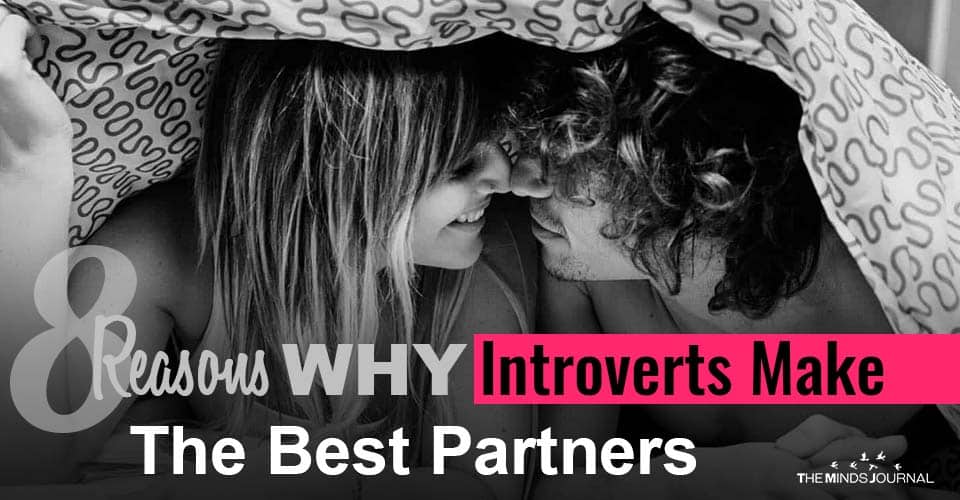 Why Introverts Make The Best Partners