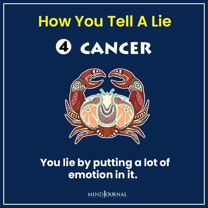 How You Tell A Lie Based On Your Zodiac Sign Cancer