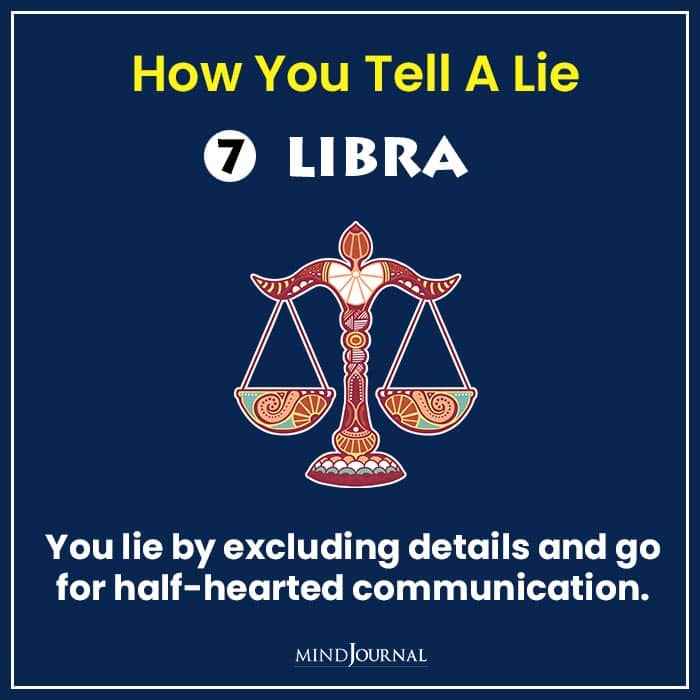 how tell lie zodiac sign libra