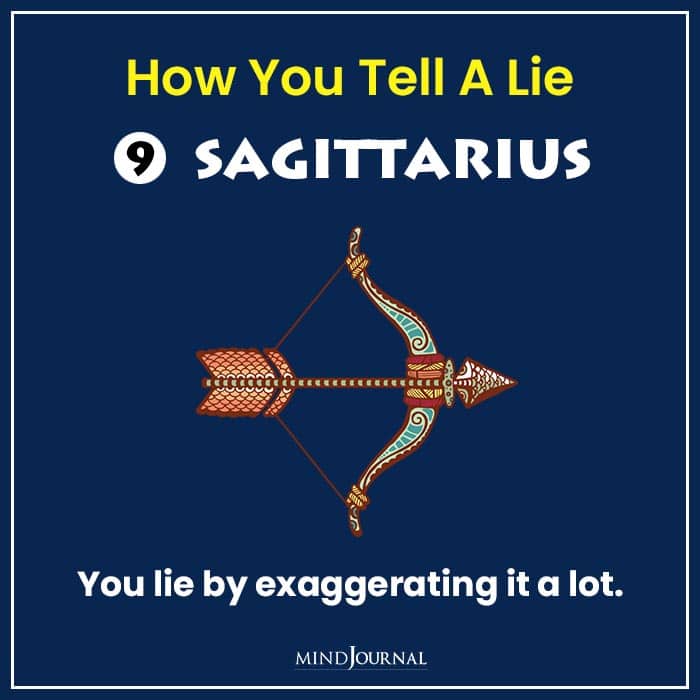 how tell lie zodiac sign sagittarius
