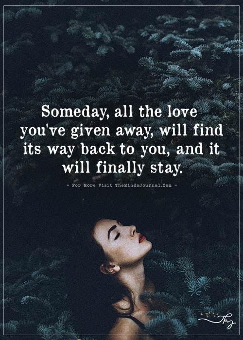 Someday, All the Love You’ve Given Away