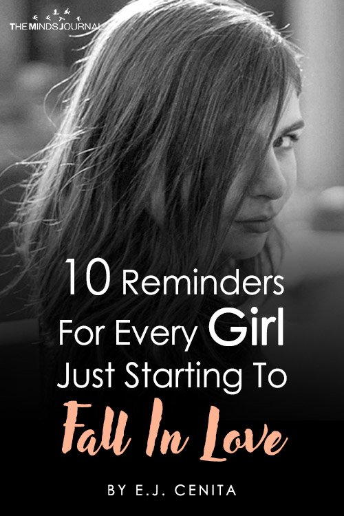 10 Reminders For Every Girl Just Starting To Fall In Love