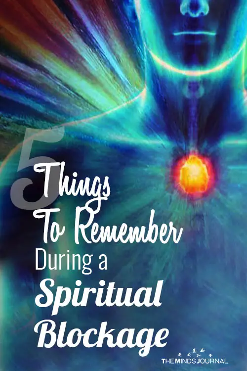 5 Things To Remember During a Spiritual Blockage