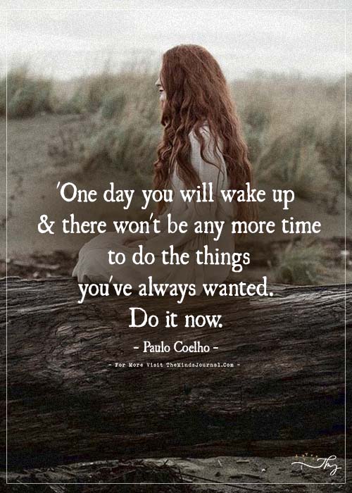 One Day You Will Wake Up